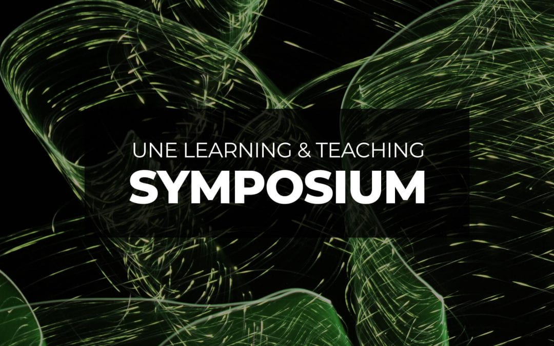 Call for presentations at the 2023 UNE Learning and Teaching Symposium – Thursday 27 July, 2023
