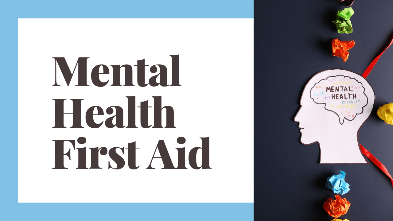 Mental Health First Aid for Tertiary Students; register for the course here