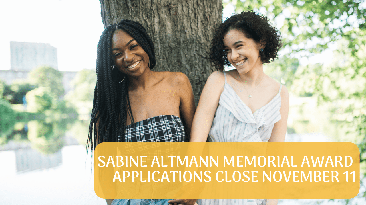 Sabine Altmann Memorial Award Applications Closing 11th November; Apply Now!