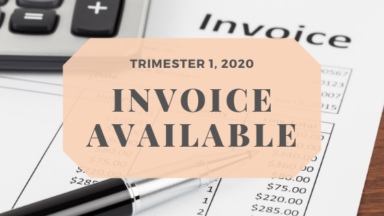 Trimester 1 Invoices Available; Check your invoice through myUNE
