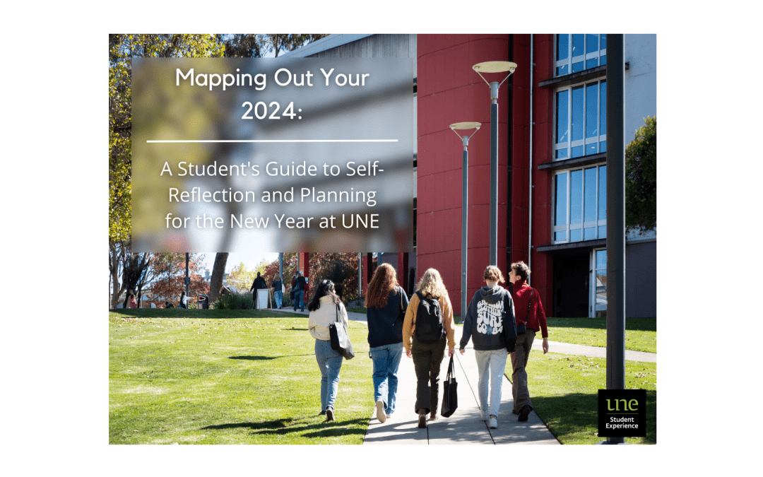 Mapping Out Your 2024: A Student’s Guide to Self-Reflection and Planning for the New Year at UNE